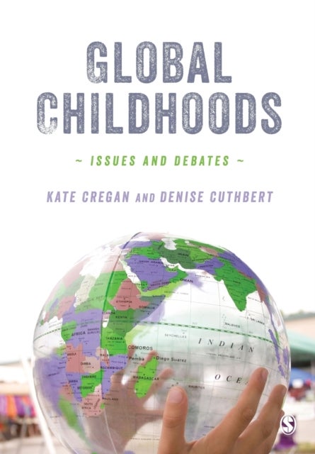 Global Childhoods - Issues and Debates