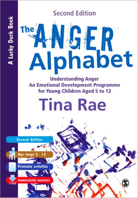The Anger Alphabet - Understanding Anger - An Emotional Development Programme for Young Children aged 6-12