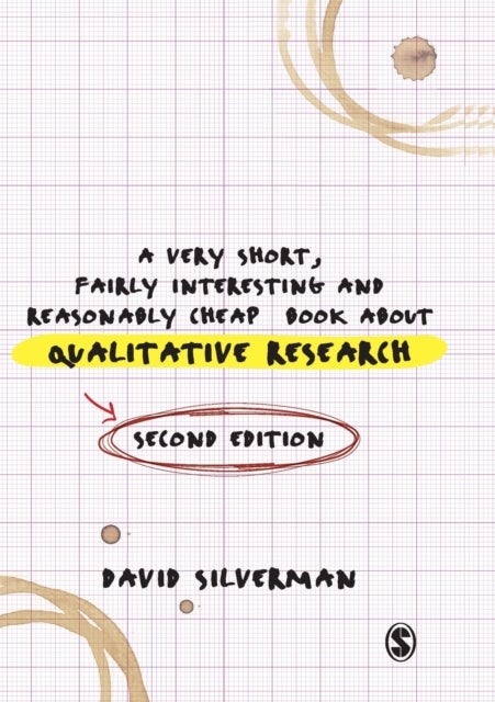 Bilde av A Very Short, Fairly Interesting And Reasonably Cheap Book About Qualitative Research Av David Silverman