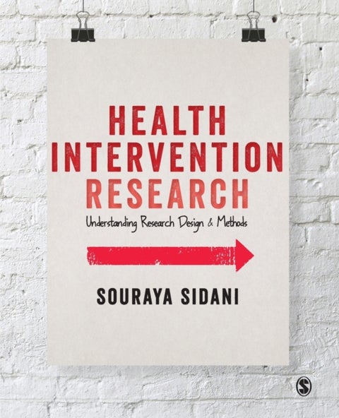 Health Intervention Research - Understanding Research Design and Methods