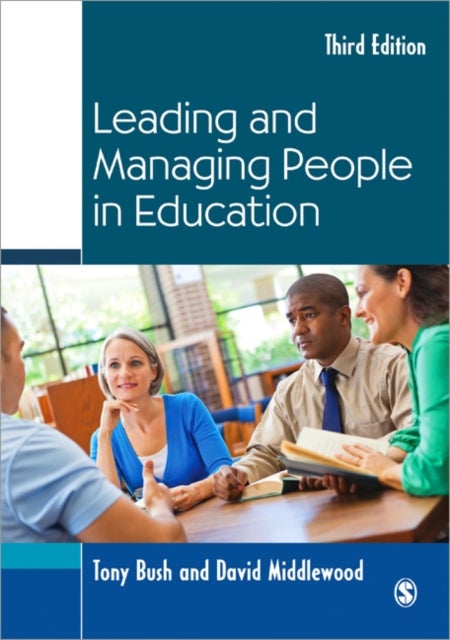 Bilde av Leading And Managing People In Education Av Tony Bush, David Middlewood