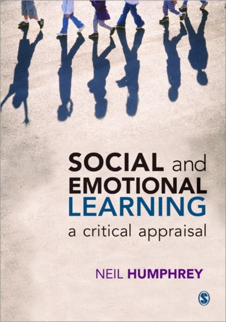 Social and Emotional Learning - A Critical Appraisal