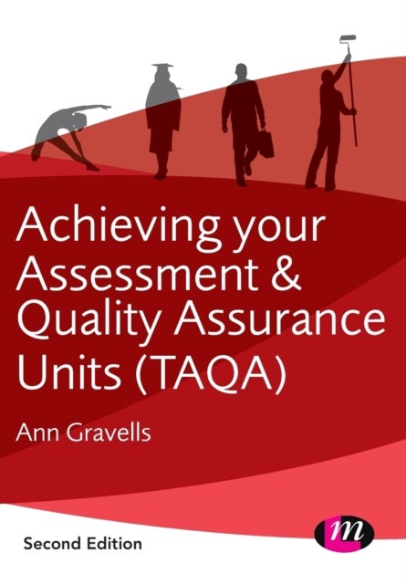 Bilde av Achieving Your Assessment And Quality Assurance Units (taqa) Av Ann Gravells