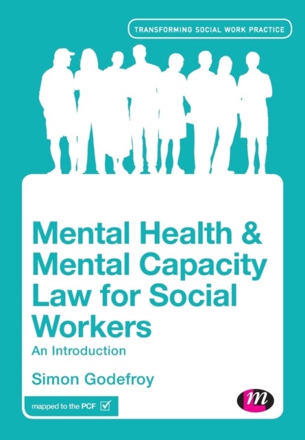Bilde av Mental Health And Mental Capacity Law For Social Workers Av Simon Godefroy