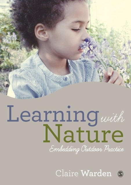 Learning with Nature - Embedding Outdoor Practice