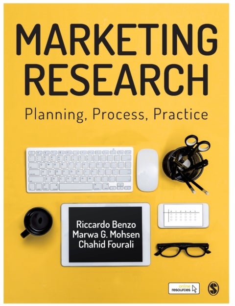 Marketing Research - Planning, Process, Practice