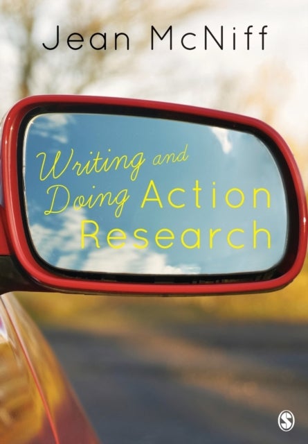 Bilde av Writing And Doing Action Research Av Jean Mcniff