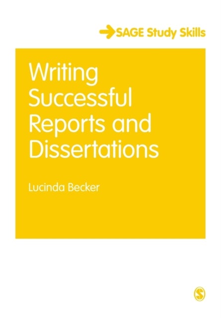 Bilde av Writing Successful Reports And Dissertations Av Lucinda Becker