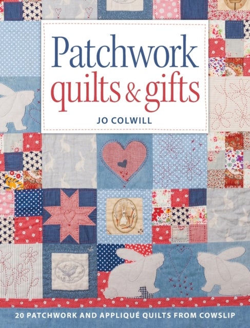 Bilde av Patchwork Quilts &amp; Gifts Av Jo Colwill