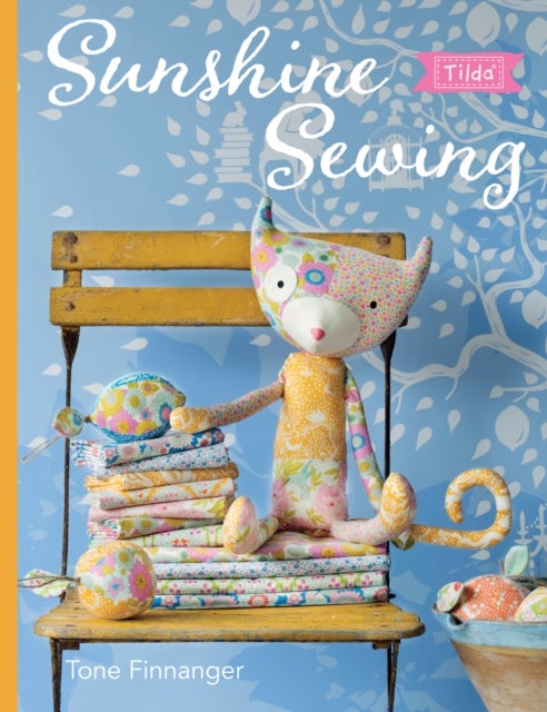 Tilda Sunshine Sewing av Tone Finnanger