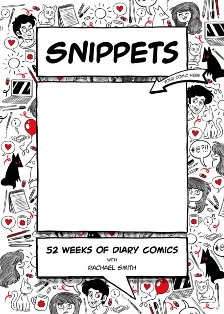 Snippets - 52 Weeks of Diary Comics