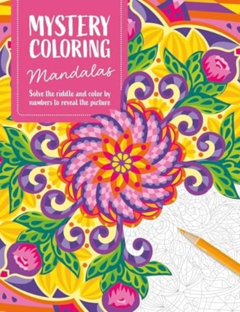 Mystery Coloring Mandalas - Solve the Riddle and Color by Numbers to Reveal the Picture