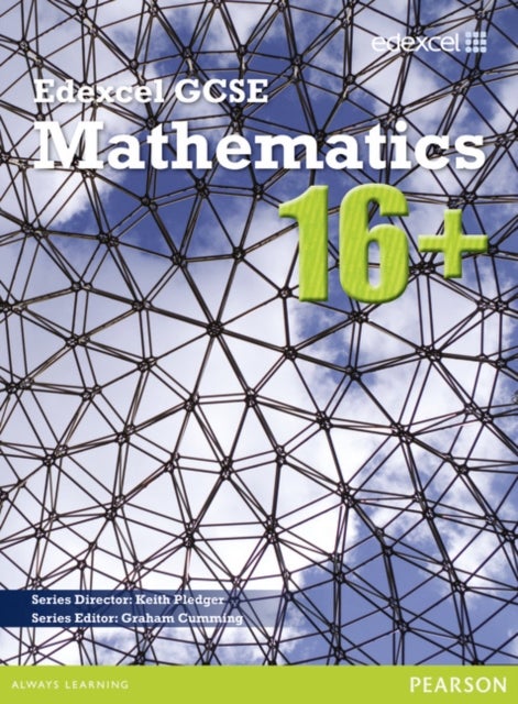 Bilde av Gcse Mathematics Edexcel 2010 : 16+ Student Book Av Keith Pledger, Julie Bolter, Jean Linsky, Kevin Tanner, Brian Western