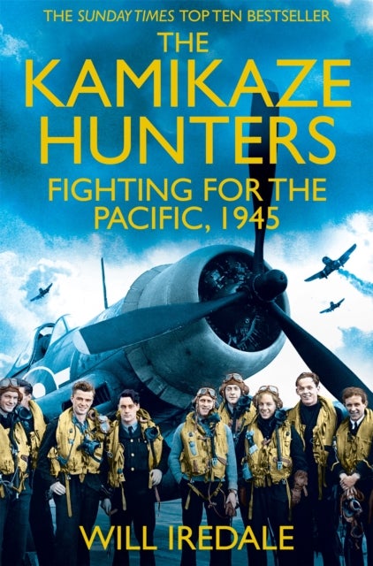 The Kamikaze Hunters - The Men Who Fought for the Pacific, 1945
