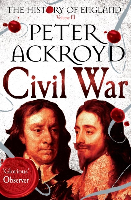 Civil War - The History of England Volume III