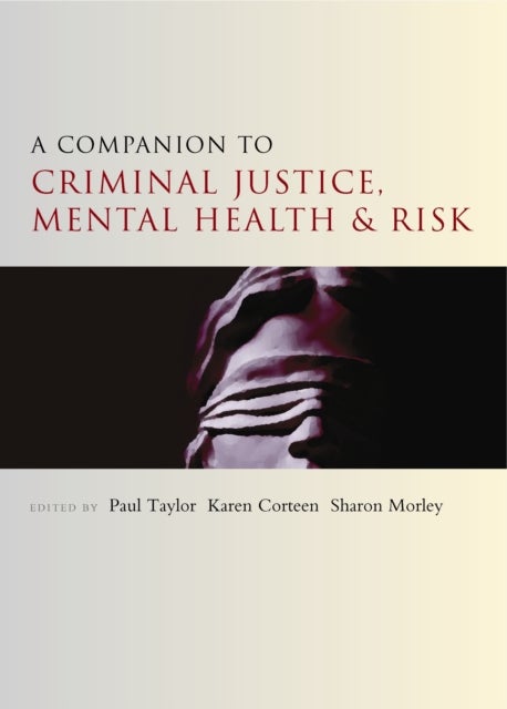 Bilde av A Companion To Criminal Justice, Mental Health And Risk