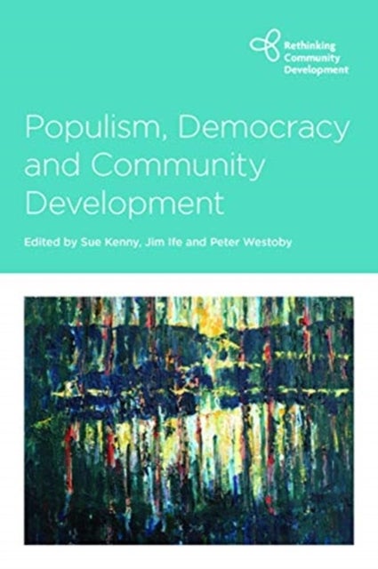 Bilde av Populism, Democracy And Community Development