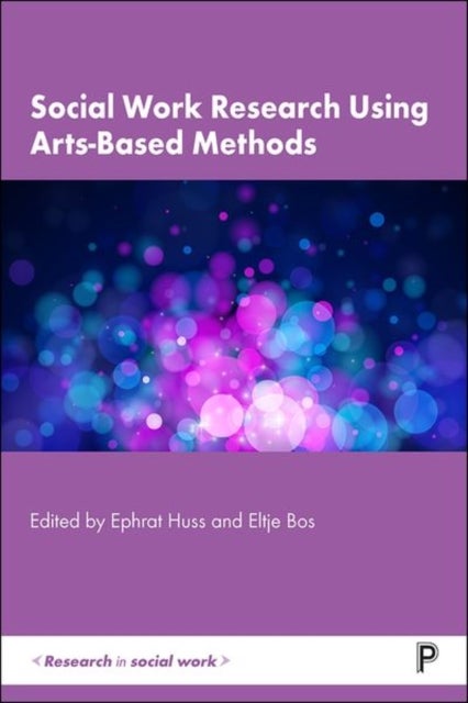 Bilde av Social Work Research Using Arts-based Methods