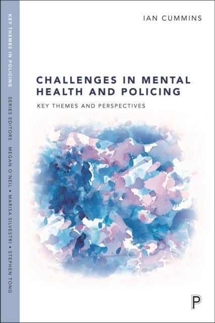 Bilde av Challenges In Mental Health And Policing Av Ian (university Of Salford) Cummins