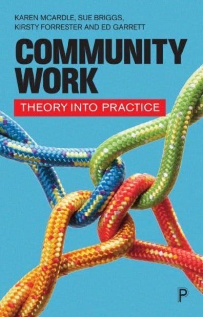 Community Work - Theory into Practice