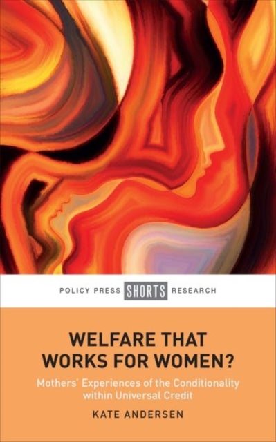 Bilde av Welfare That Works For Women? Av Kate (university Of York) Andersen