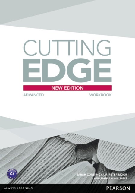 Bilde av Cutting Edge Advanced New Edition Workbook Without Key Av Sarah Cunningham, Peter Moor, Damian Williams