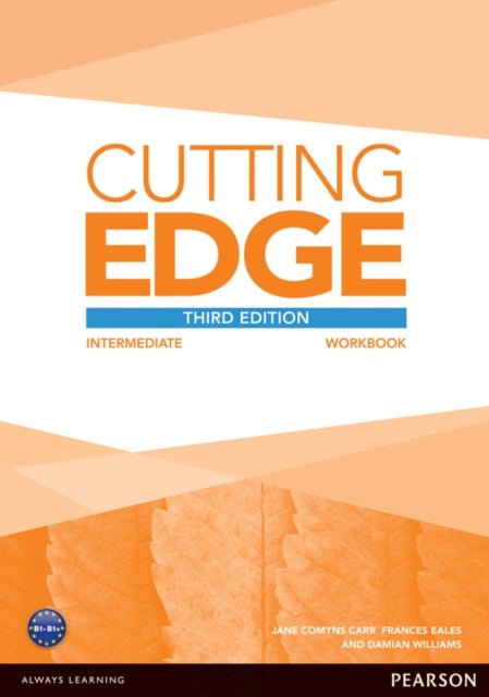 Bilde av Cutting Edge 3rd Edition Intermediate Workbook Without Key Av Sarah Cunningham, Peter Moor, Damian Williams