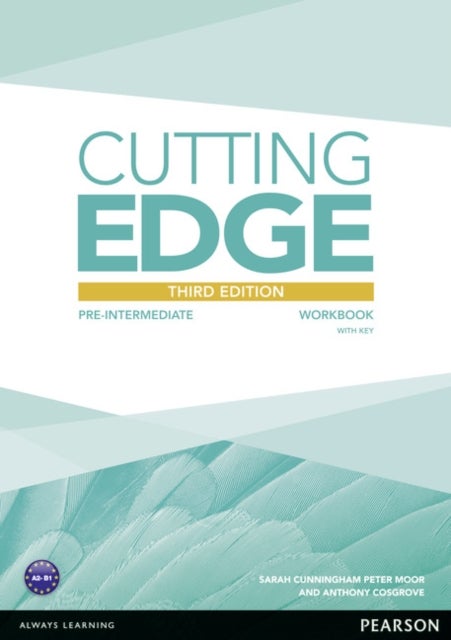 Bilde av Cutting Edge 3rd Edition Pre-intermediate Workbook With Key Av Sarah Cunningham, Peter Moor, Anthony Cosgrove