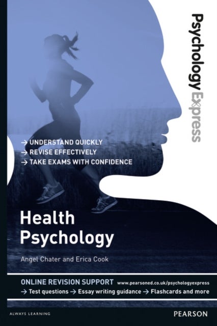 Bilde av Psychology Express: Health Psychology Av Angel Chater, Erica Cook
