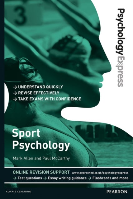 Psychology Express: Sport Psychology - (Undergraduate Revision Guide)