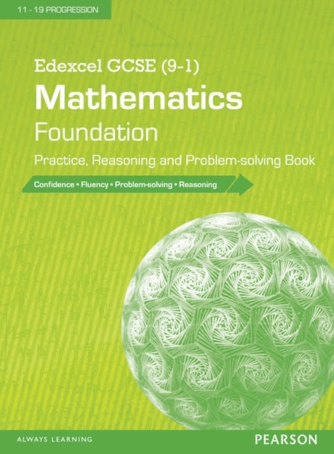 Bilde av Edexcel Gcse (9-1) Mathematics: Foundation Practice, Reasoning And Problem-solving Book