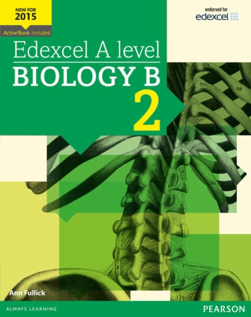 Bilde av Edexcel A Level Biology B Student Book 2 + Activebook Av Ann Fullick