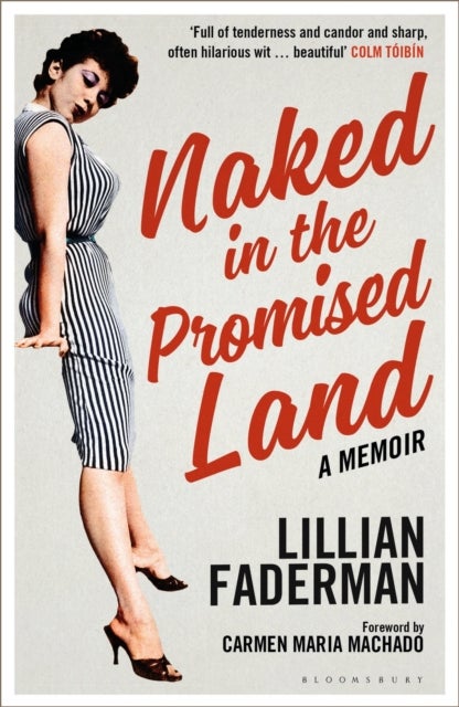 Naked in the Promised Land - A Memoir