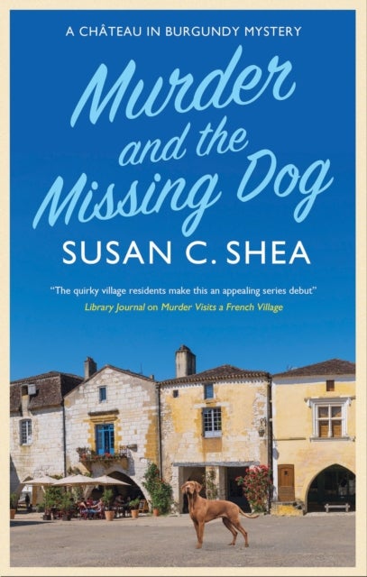 Bilde av Murder And The Missing Dog Av Susan Shea