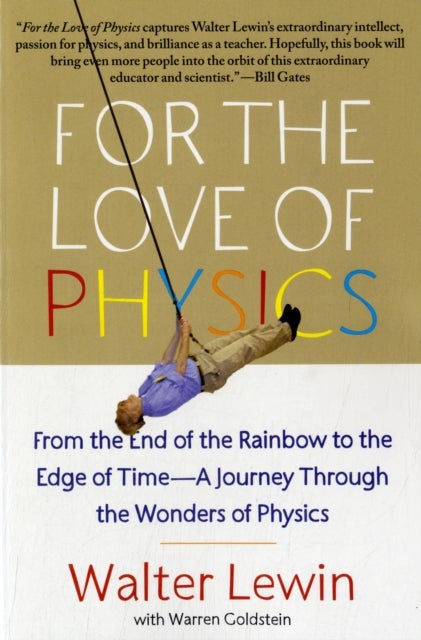 Bilde av For The Love Of Physics Av Walter Lewin
