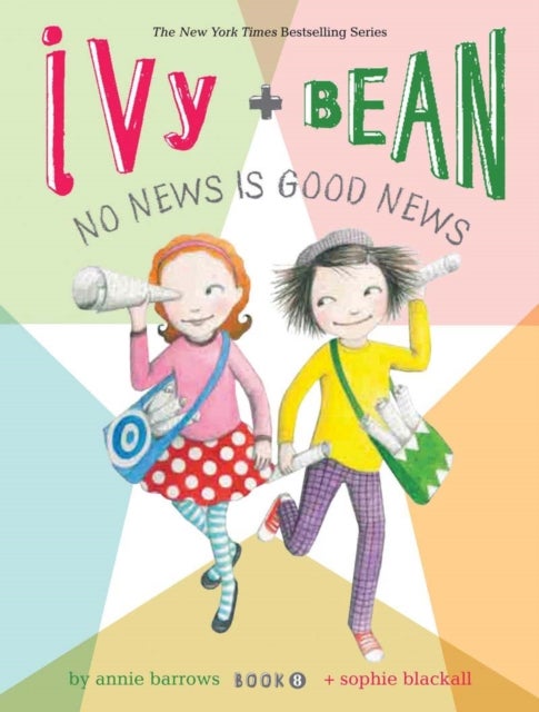 Bilde av Ivy And Bean No News Is Good News (book 8) Av Annie Barrows