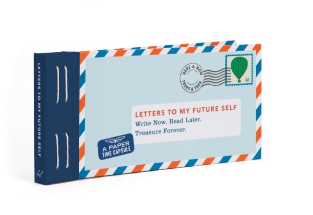 Bilde av Letters To My Future Self: Write Now. Read Later. Treasure Forever. Av Lea Redmond