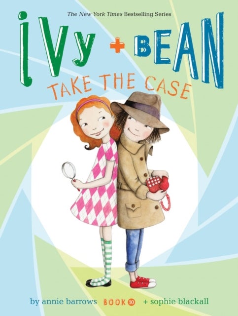 Bilde av Ivy And Bean Take The Case (book 10) Av Annie Barrows