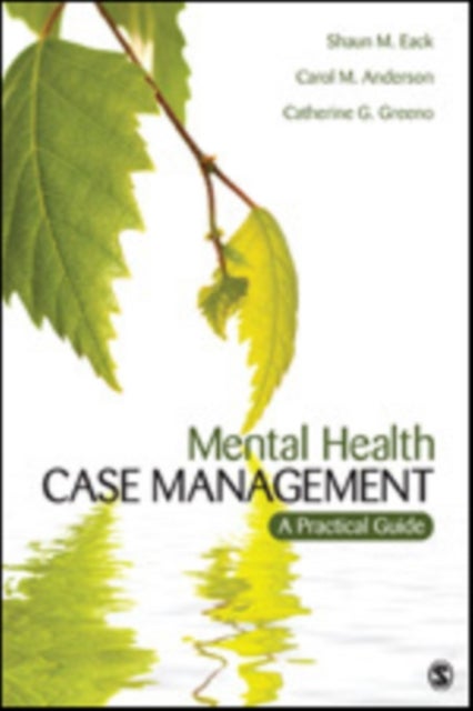 Bilde av Mental Health Case Management Av Shaun M. Eack, Carol M. Anderson, Catherine G. Greeno