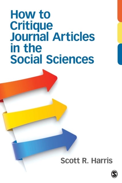 Bilde av How To Critique Journal Articles In The Social Sciences Av Scott R. (robert) Harris