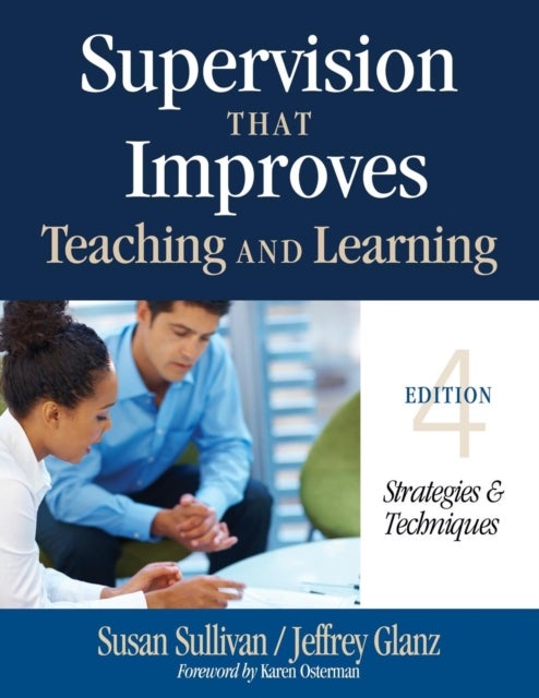 Supervision That Improves Teaching and Learning - Strategies and Techniques