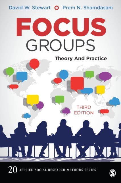 Focus Groups - Theory and Practice