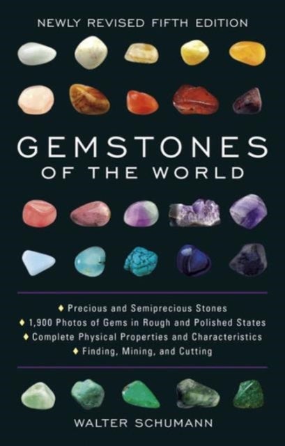 Gemstones of the World - Newly Revised Fifth Edition