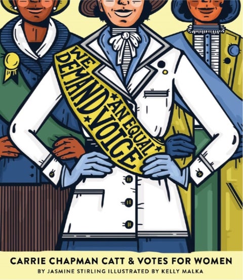 Dare to Question - Carrie Chapman Catt's Voice for the Vote