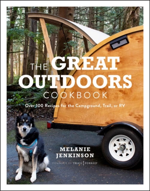 Bilde av The Great Outdoors Cookbook Av Melanie Jenkinson