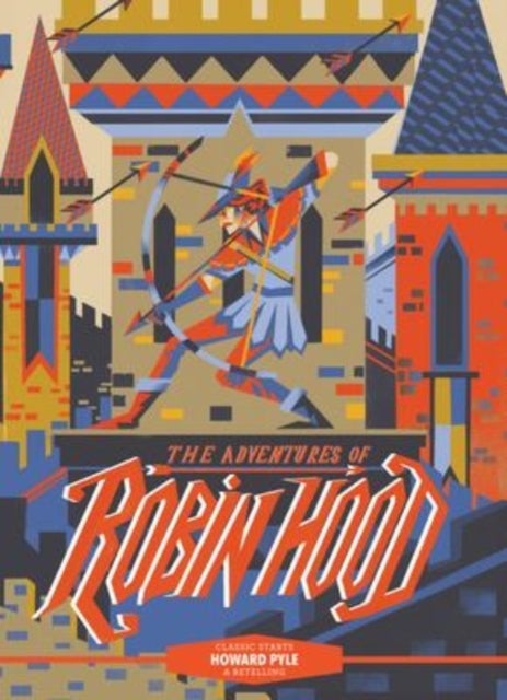 Bilde av Classic Starts¿: The Adventures Of Robin Hood Av Howard Pyle