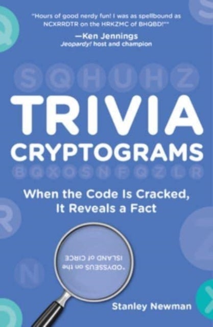 Trivia Cryptograms - When the Code Is Cracked, It Reveals a Fact