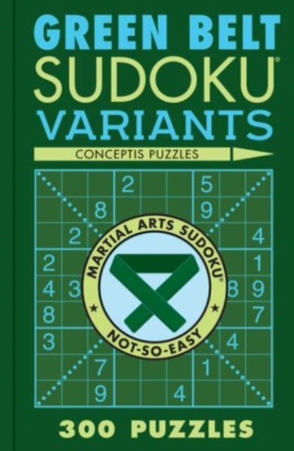 Green Belt Sudoku Variants - 300 Puzzles
