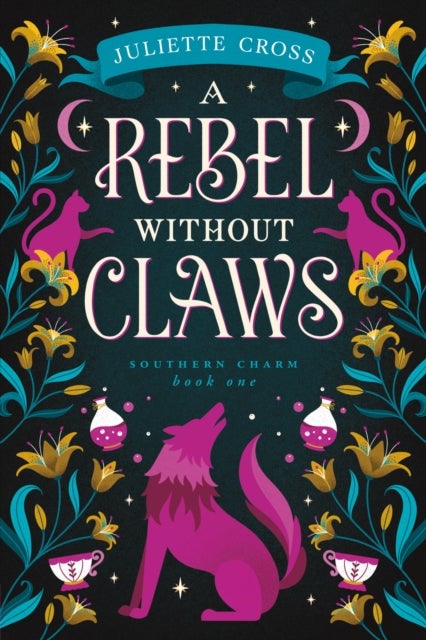 A Rebel Without Claws - Southern Charm Book One