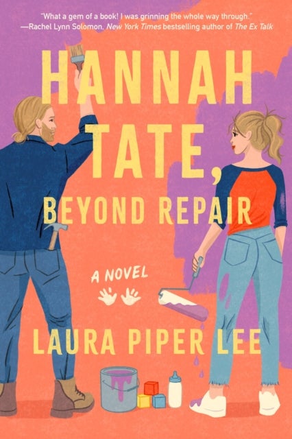 Hannah Tate, Beyond Repair - A Novel